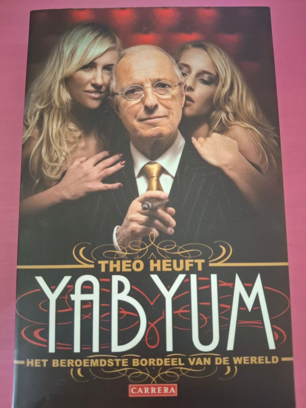 Yab Yum - Het beroemdste bordeel van de wereld, Ophalen of Verzenden, Zo goed als nieuw, Theo Heuft