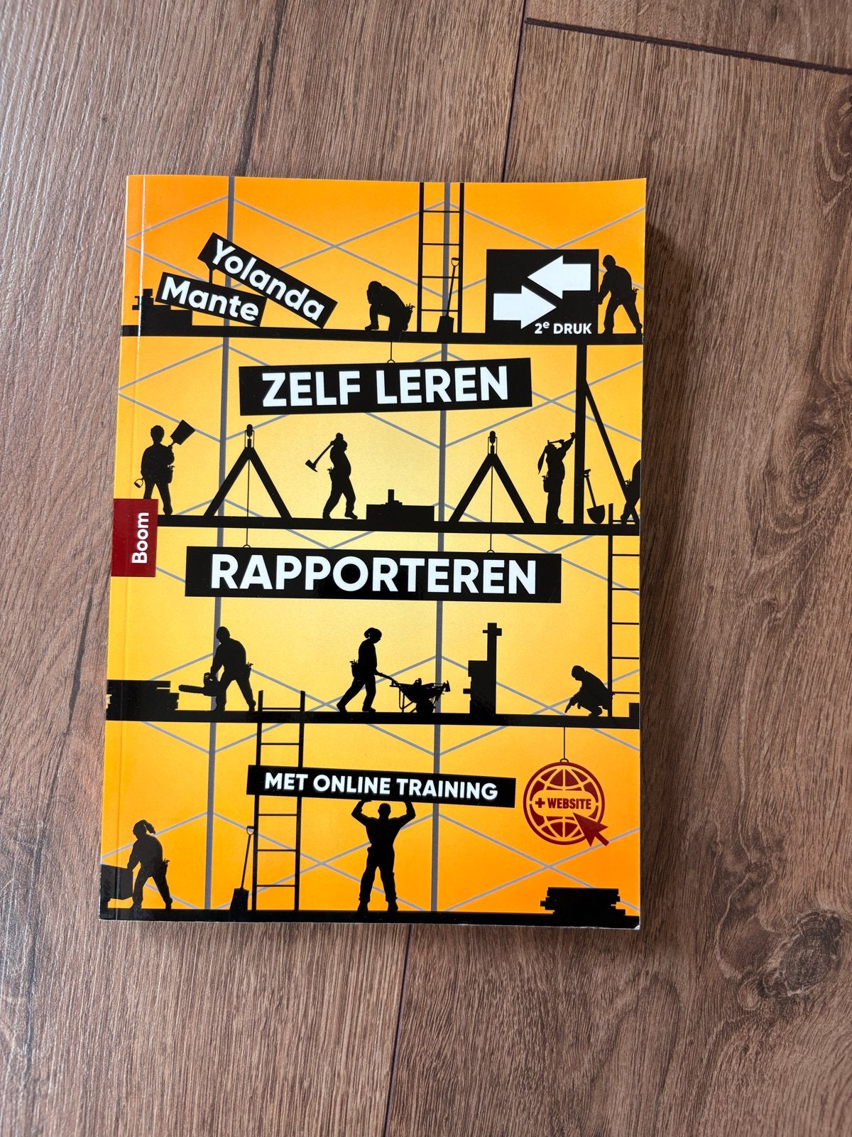 Zelf Leren Rapporteren - Yolanda Mante (2e druk), Ophalen of Verzenden, Zo goed als nieuw, HBO
