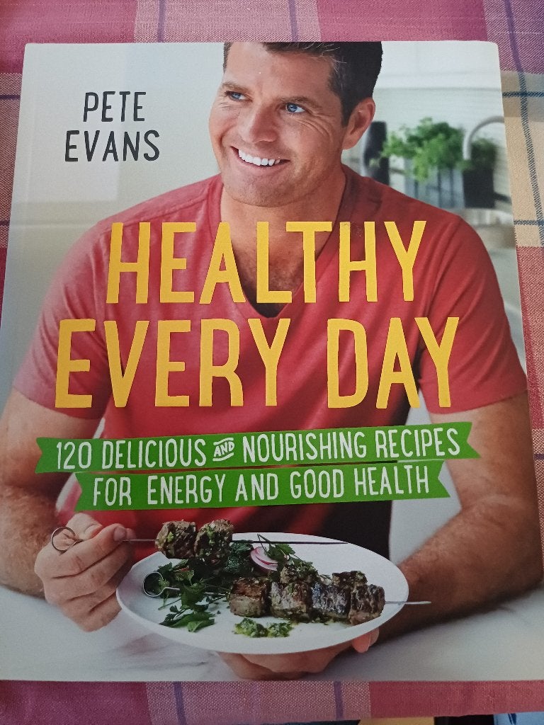 Pete Evans Healthy every day.my kitchen rules., Ophalen, Gelezen, Pete Evans