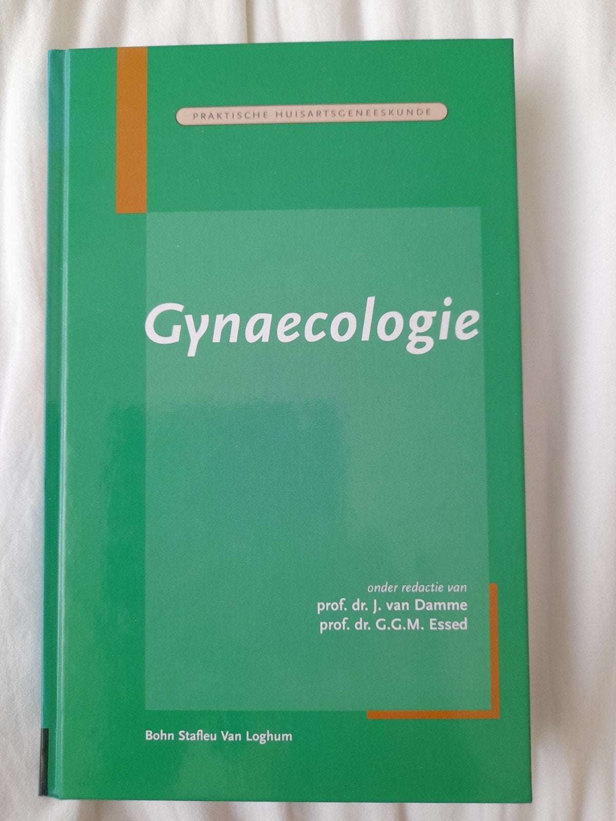 Gynaecologie - Praktische Huisartsgeneeskunde, Ophalen of Verzenden, Prof. dr. J. van Damme, prof. dr. G.G.M. Essed, Beta, WO