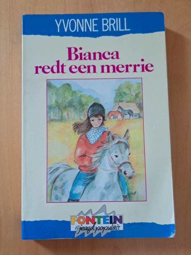 Yvonne Brill - Bianca redt een merrie, Ophalen of Verzenden, Gelezen, Yvonne Brill