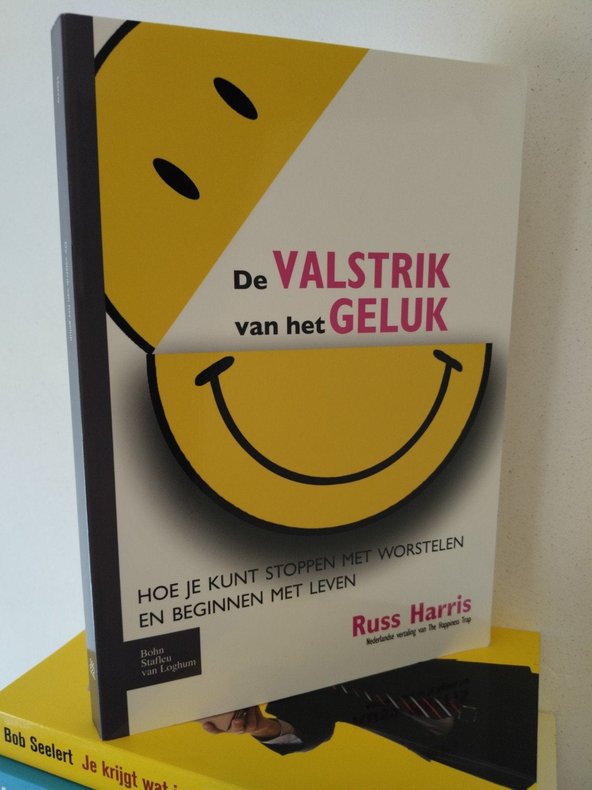 De Valstrik van het Geluk - Russ Harris (ACT), Boeken, Ophalen of Verzenden, Zo goed als nieuw, Klinische psychologie, Russ Harris