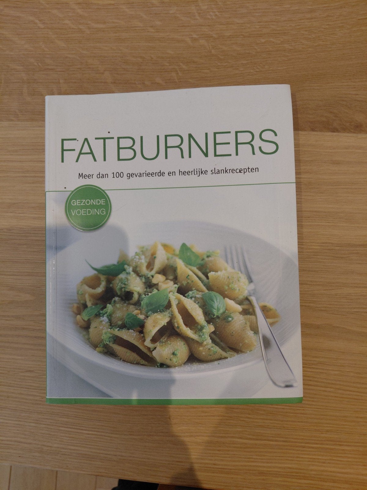 Fatburners: Meer dan 100 gezonde recepten, Bettina Snowdon, Ophalen of Verzenden, Zo goed als nieuw, Hoofdgerechten
