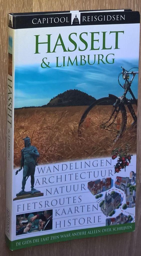 Capitool Belgie: Hasselt & Limburg, Genk, Tongeren, Boeken, Reisgidsen, Capitool, Nieuw, Ophalen of Verzenden, Reisgids of -boek