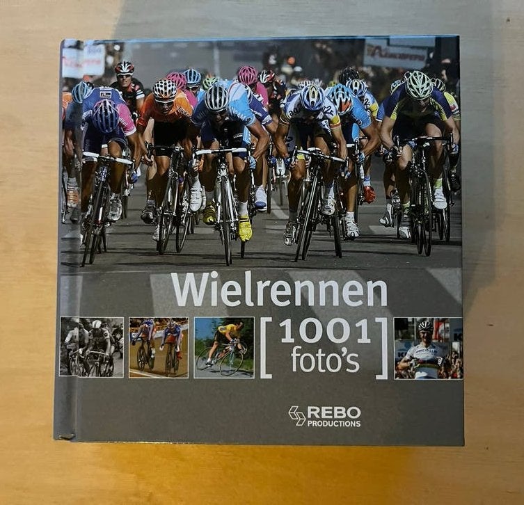 Wielrennen [1001 foto's] - sportboek, Ophalen of Verzenden, Zo goed als nieuw, Lopen en Fietsen