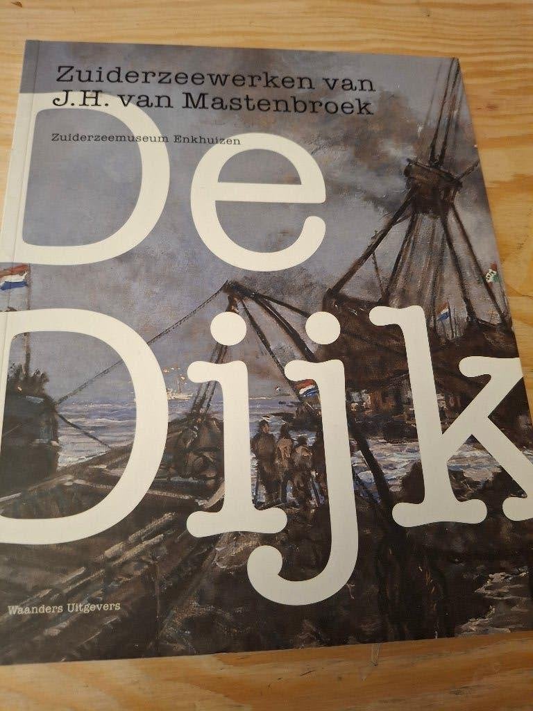De Dijk Zuiderzeewerken van J. H. van Mastenbroek, Verzenden, 20e eeuw of later, Gelezen
