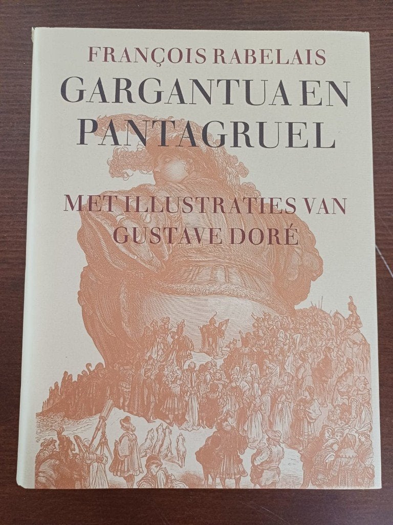 Gargantua en Pantagruel -François Rabelais, Ophalen of Verzenden, Gelezen