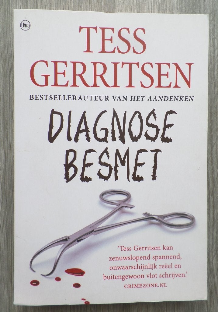 Tess Gerritsen Diagnose Besmet, Tess Gerritsen, Ophalen of Verzenden, Zo goed als nieuw, Nederland