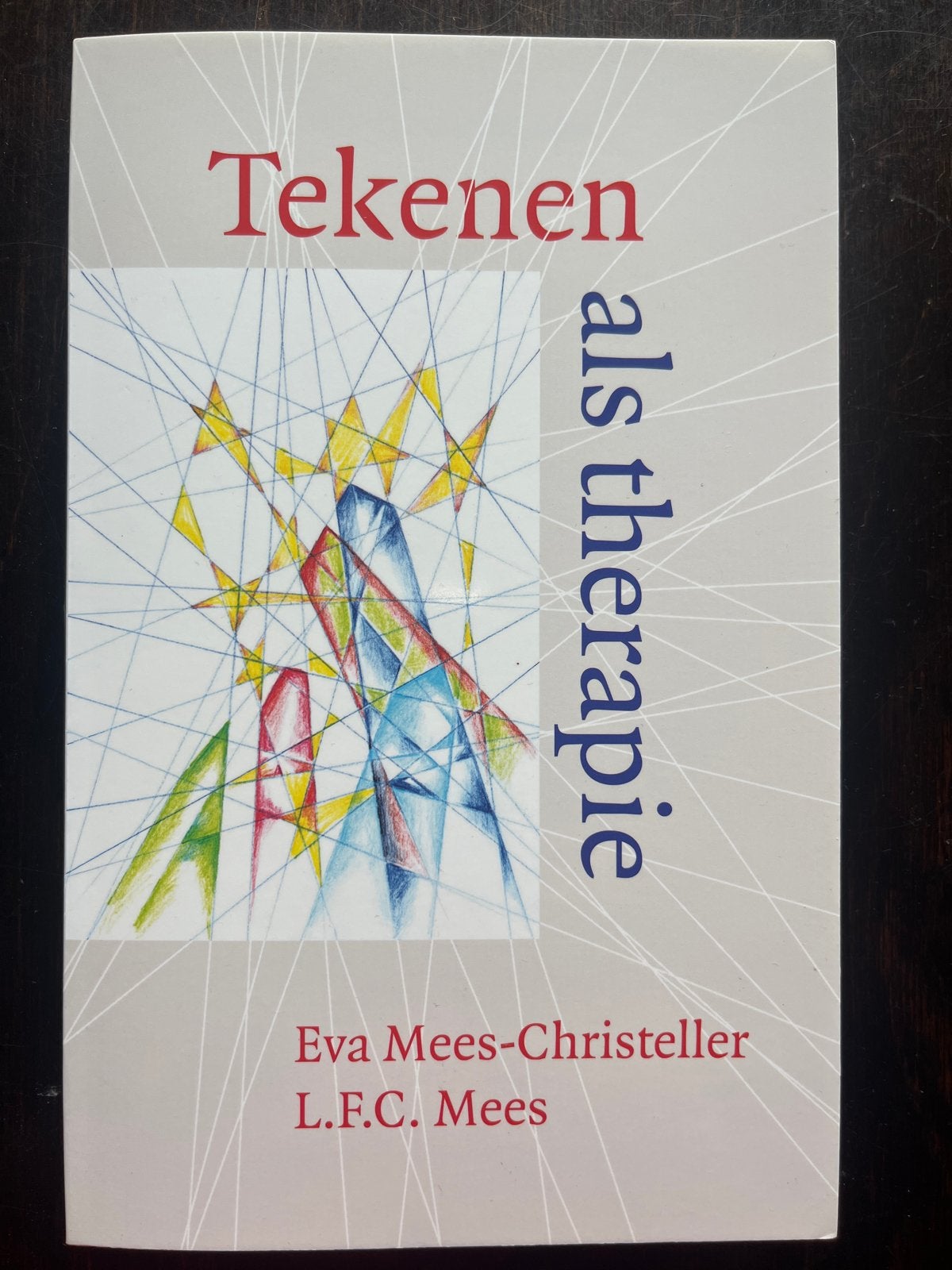 Tekenen als therapie - Eva Mees-Christeller, Ophalen of Verzenden, Gebruikt, Boek of Gids