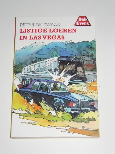 Listige Loeren in Las Vegas Bob Evers deel 45 de 1e druk, Peter de Zwaan, Verzenden, Zo goed als nieuw, Fictie