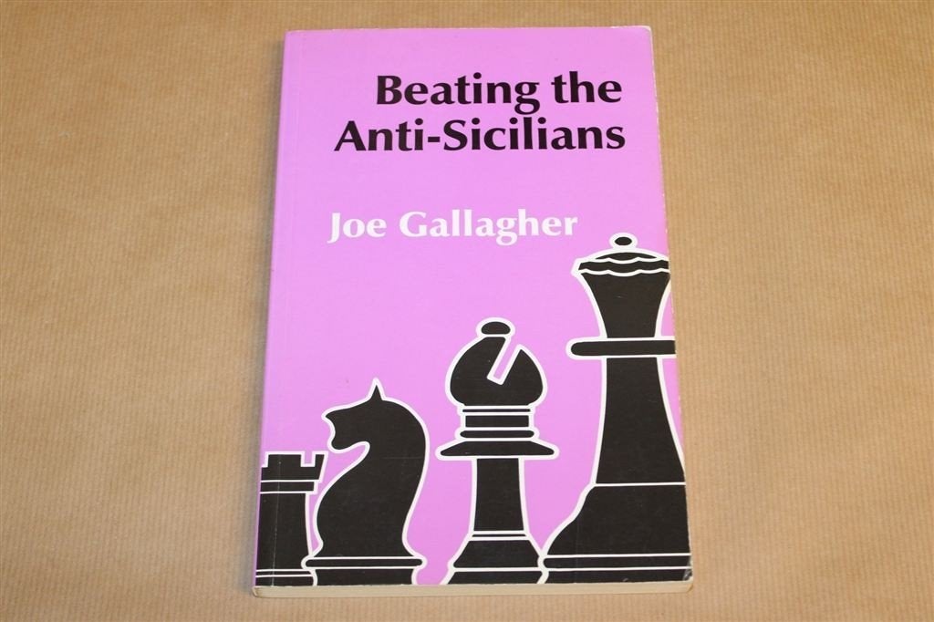 Beating the Anti-Sicilians — Gallagher, Schaakopeningen, Boeken, Sportboeken, Ophalen of Verzenden, Gelezen, Watersport en Hengelsport