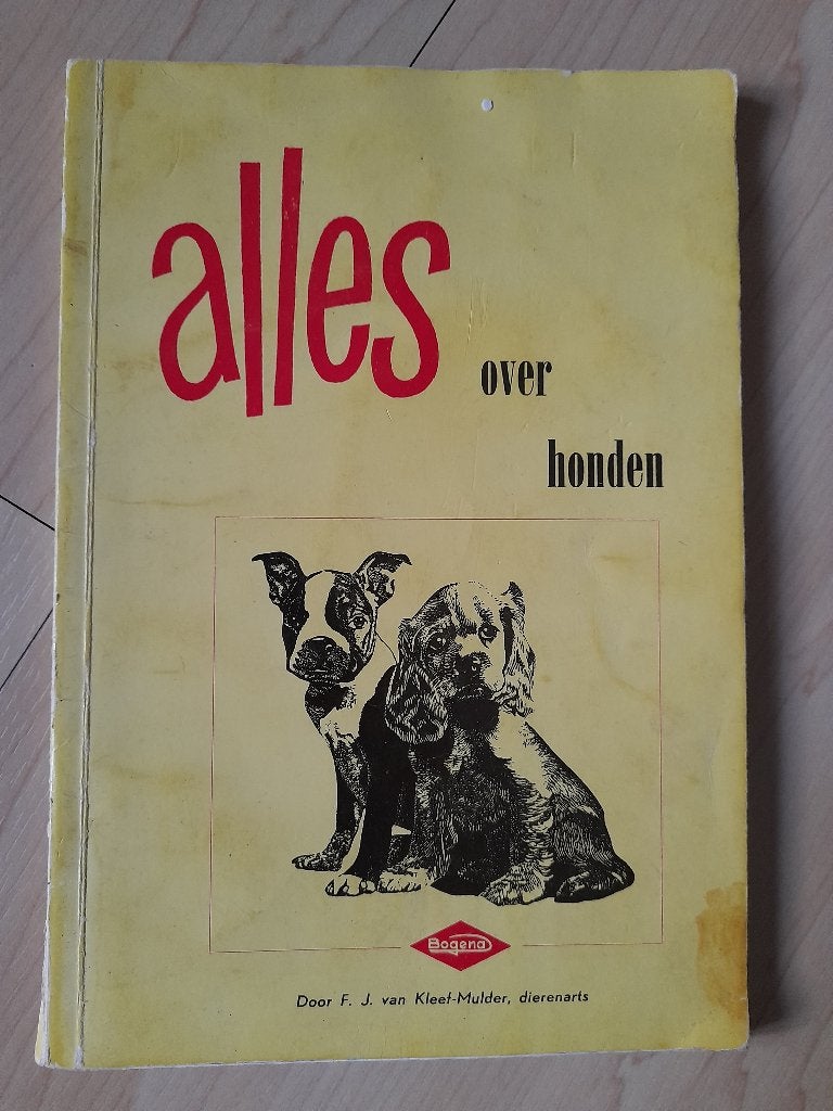 ALLES OVER HONDEN FJ van Kleef-Mulder, Boeken, Ophalen of Verzenden, Gelezen