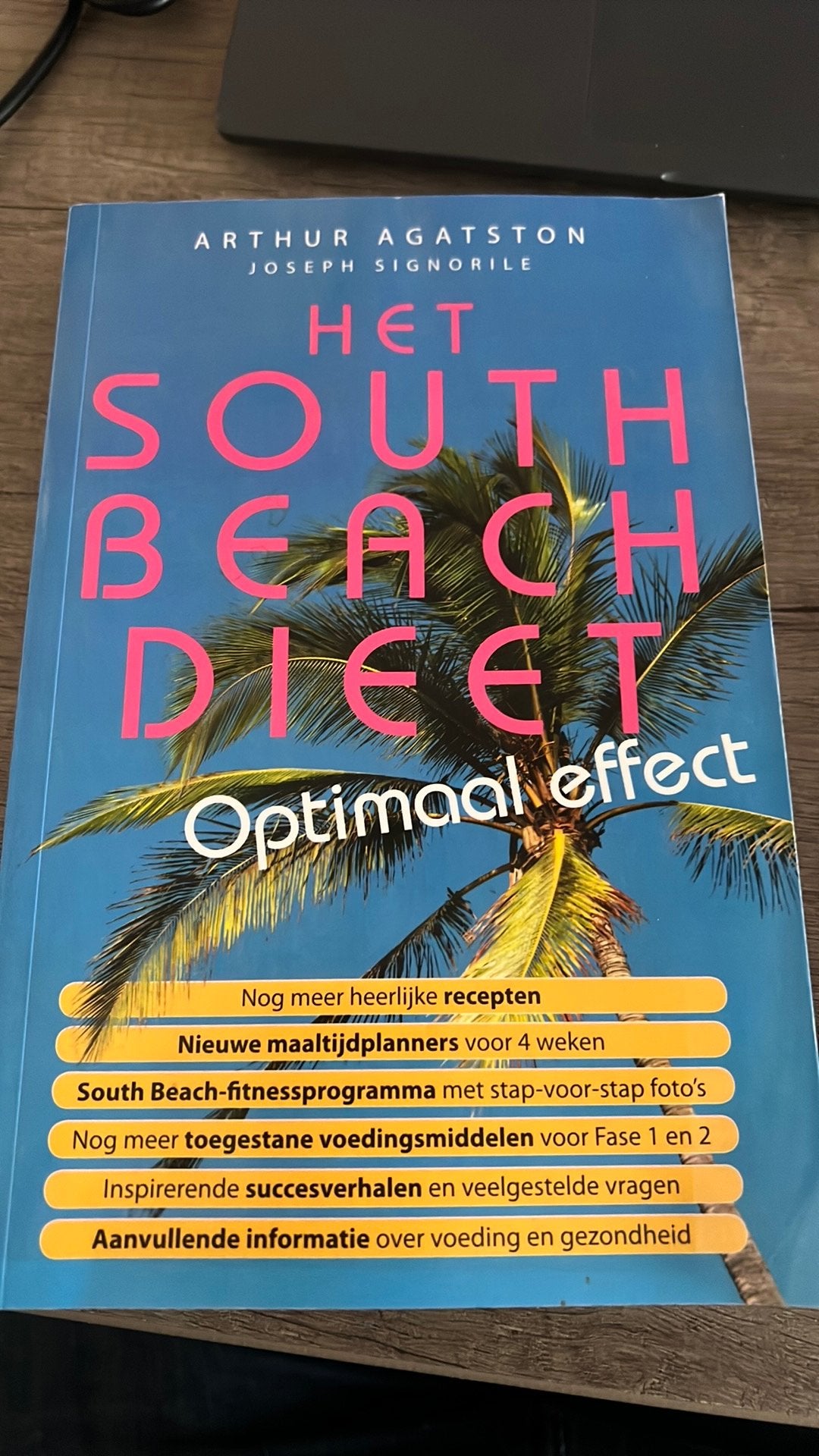 Arthur Agatston - Het South Beach dieet optimaal effect, Boeken, Ophalen of Verzenden, Nieuw, Arthur Agatston; J. Signorile