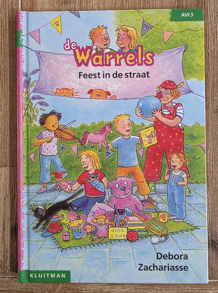 Feest in de straat - De Warrels - AVI 3 - Groep 4, Boeken, Ophalen of Verzenden, Zo goed als nieuw, Debora Zachariasse, Fictie algemeen