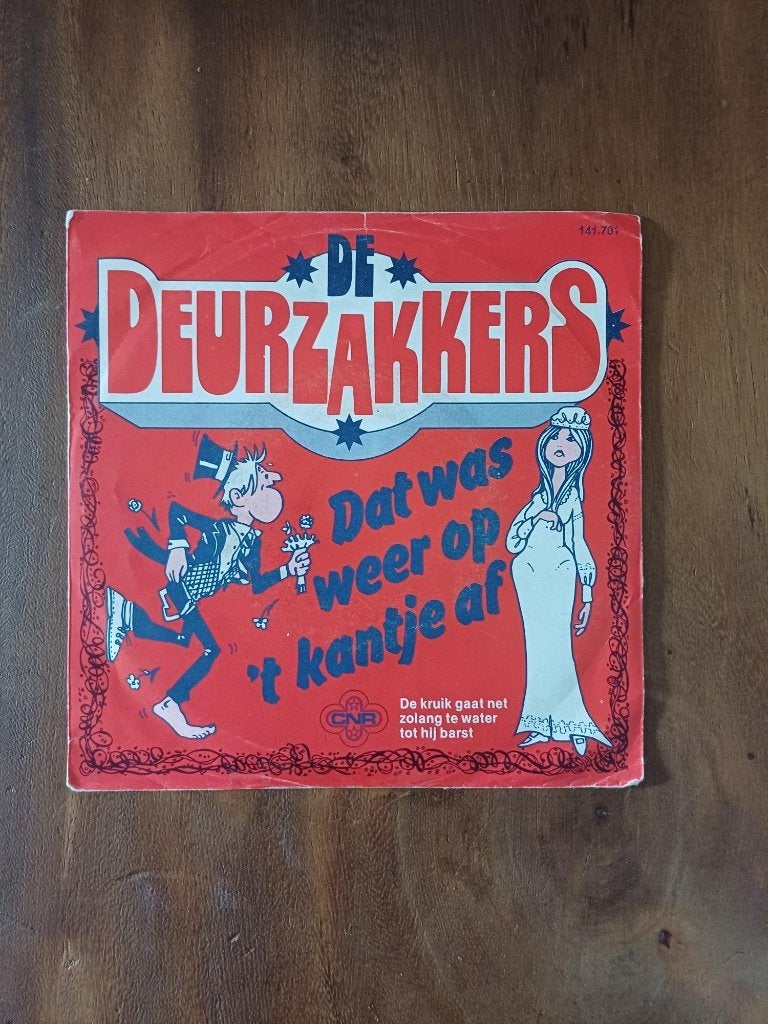 De Deurzakkers - Dat was weer 't Kantje af - Single - Vinyl, Ophalen of Verzenden, Gebruikt, Nederlandstalig
