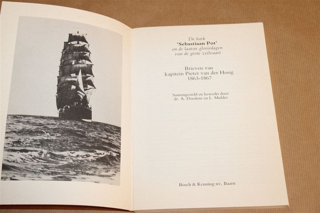 De Bark Sebastiaan Pot — Grote Zeilvaart 1863-1867, Boeken, Ophalen of Verzenden, Gelezen