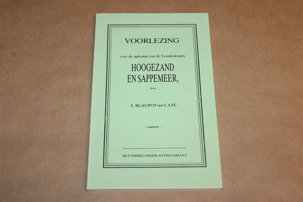 Veenkoloniën Hoogezand en Sappemeer — Herdruk van 1854, Ophalen of Verzenden, Gelezen