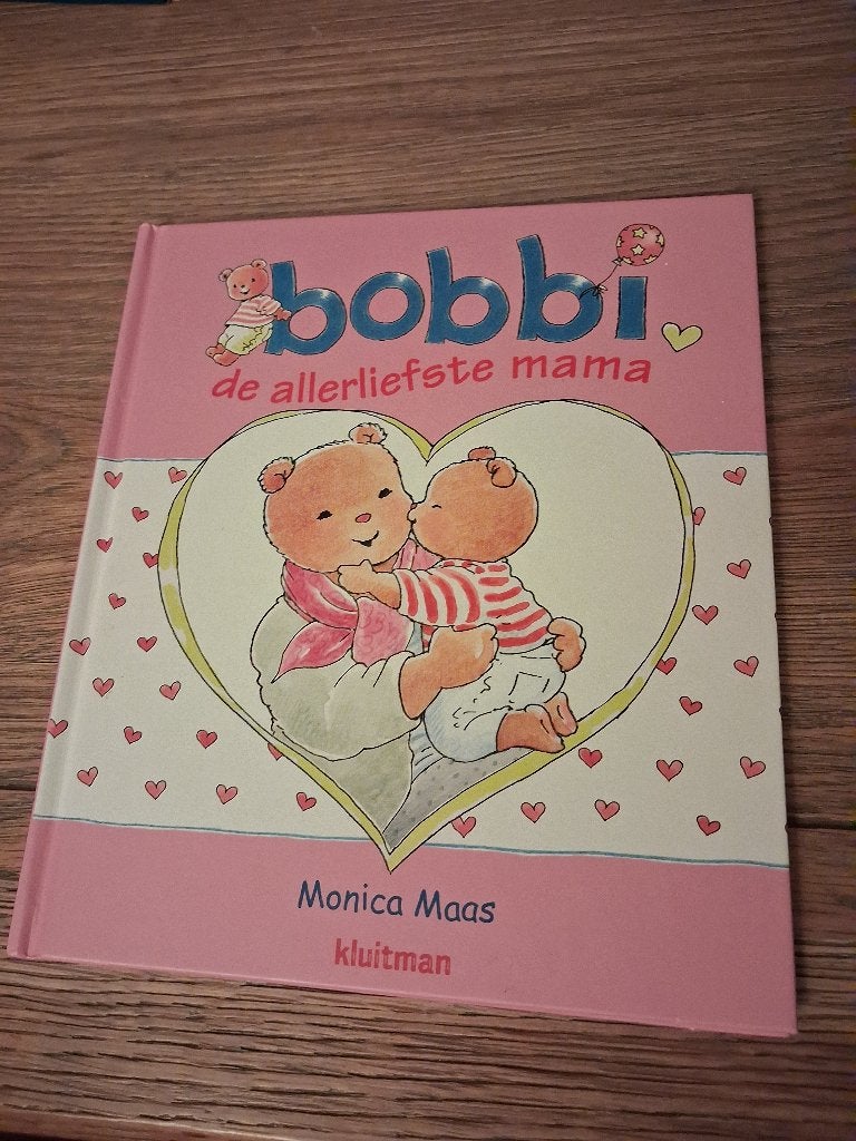 Bobbi de allerliefste mama - Monica Maas, Ophalen, Gelezen, Monica Maas, 2 tot 3 jaar