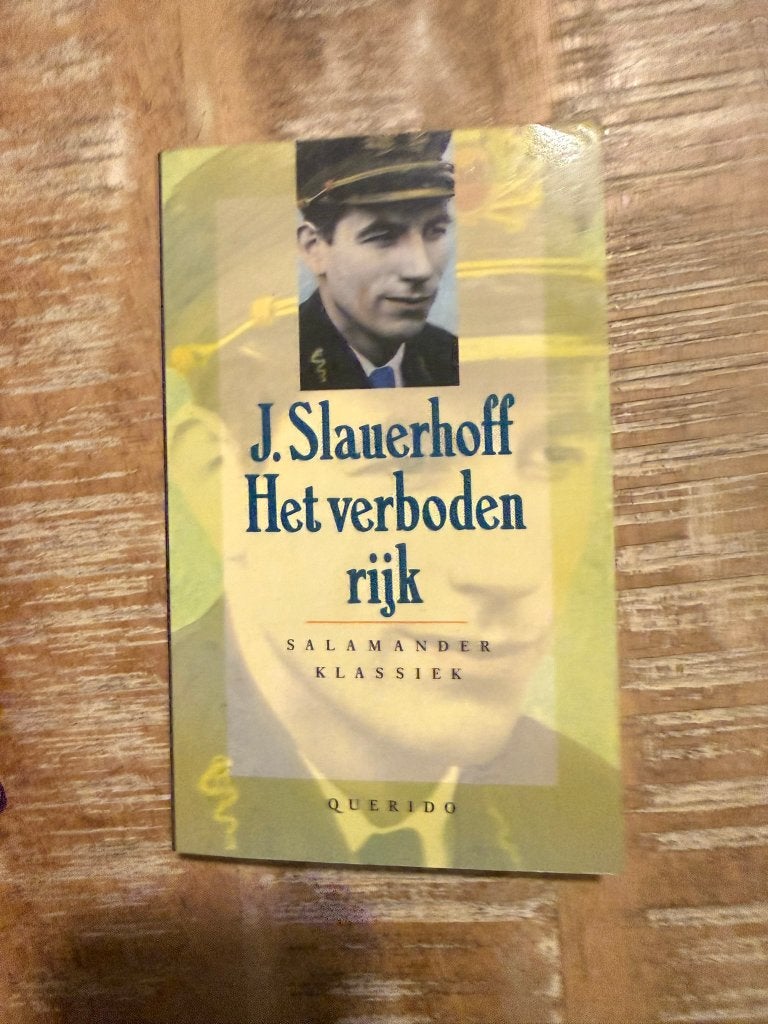 Het verboden rijk - J. Slauerhoff (Salamander Klassiek), Boeken, Ophalen of Verzenden, Gelezen, J. Slauerhoff, België
