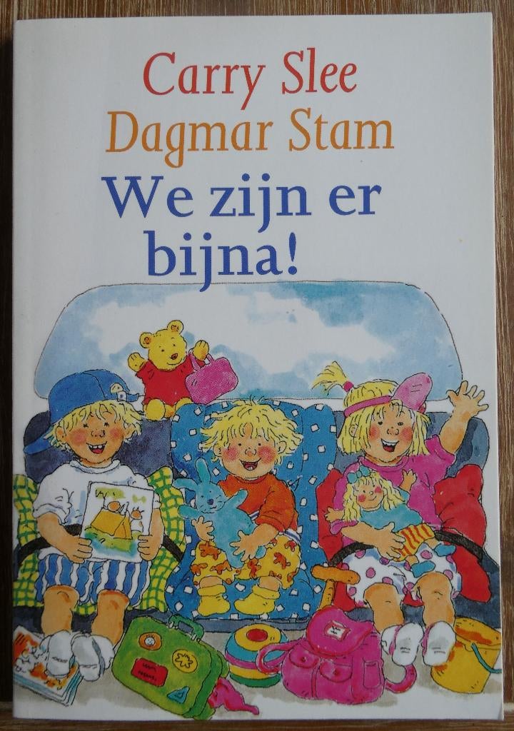We zijn er bijna - Iris en Michiel - Vakantie - Carry Slee, Boeken, Fictie algemeen, Jongen of Meisje, Carry Slee, Ophalen of Verzenden