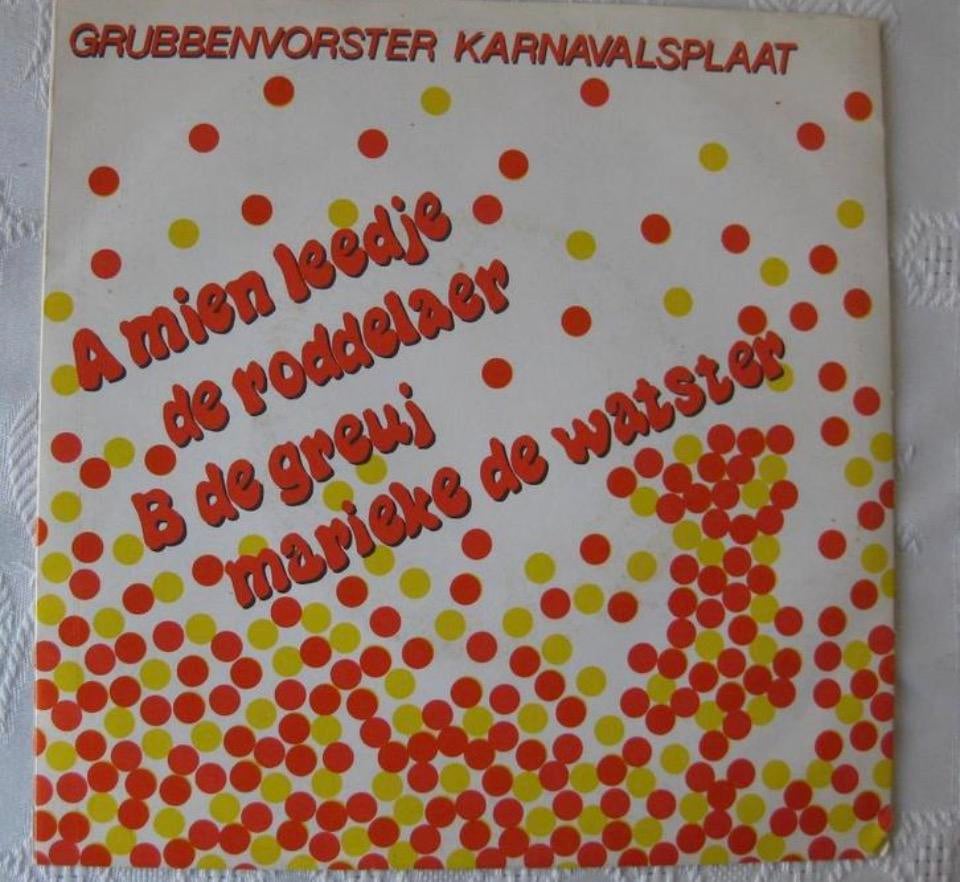 Vinyl Singeltje Grubbenvorster Karnavalsplaat 82-83, Ophalen of Verzenden, Zo goed als nieuw, Nederlandstalig