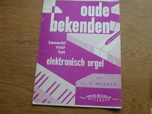 OUDE BEKENDEN VOOR ORGE/KEYBOARD - STEF MEEDER, Gebruikt, Klassiek, Ophalen of Verzenden, Artiest of Componist