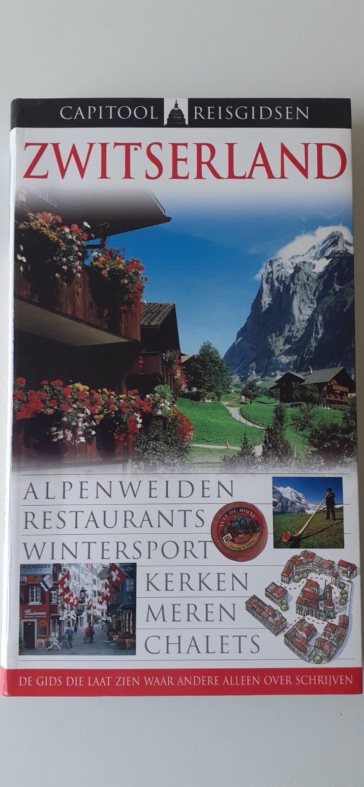 Capitool Reisgids Zwitserland - Ontdek de Alpen, Capitool, Europa, Ophalen of Verzenden, Zo goed als nieuw