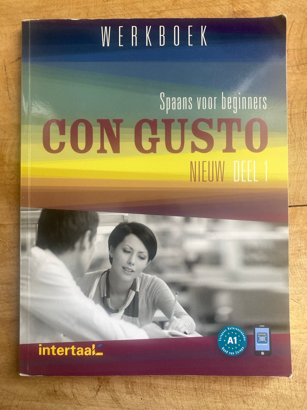 Werkboek Spaans voor beginners - Con Gusto Nieuw Deel 1, Boeken, Ophalen of Verzenden, Zo goed als nieuw, Non-fictie