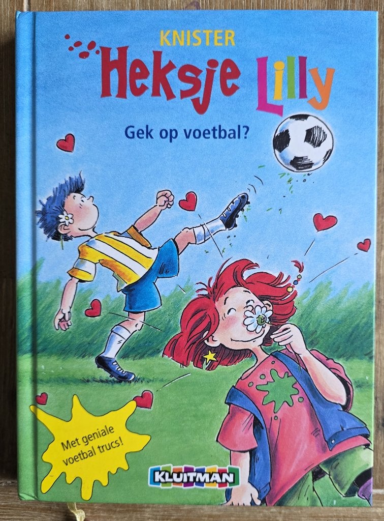 Heksje Lilly - Gek op voetbal  - Knister, Boeken, Ophalen of Verzenden, Zo goed als nieuw, Knister, Fictie algemeen