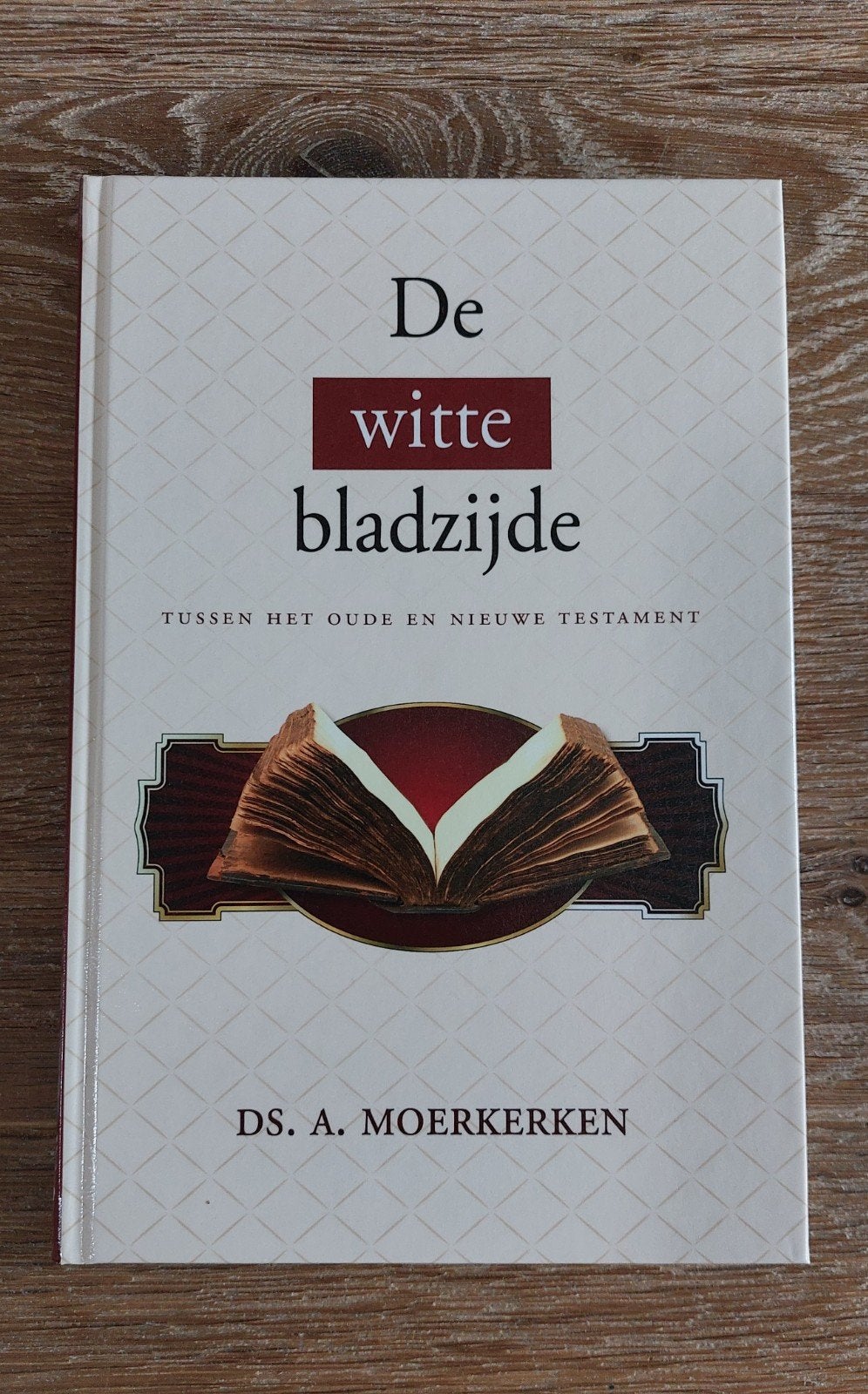 De witte bladzijde. Ds A. Moerkerken / ISBN 9789033123900, Nieuw, Christendom | Protestants, Ophalen of Verzenden, Ds. A. Moerkerken