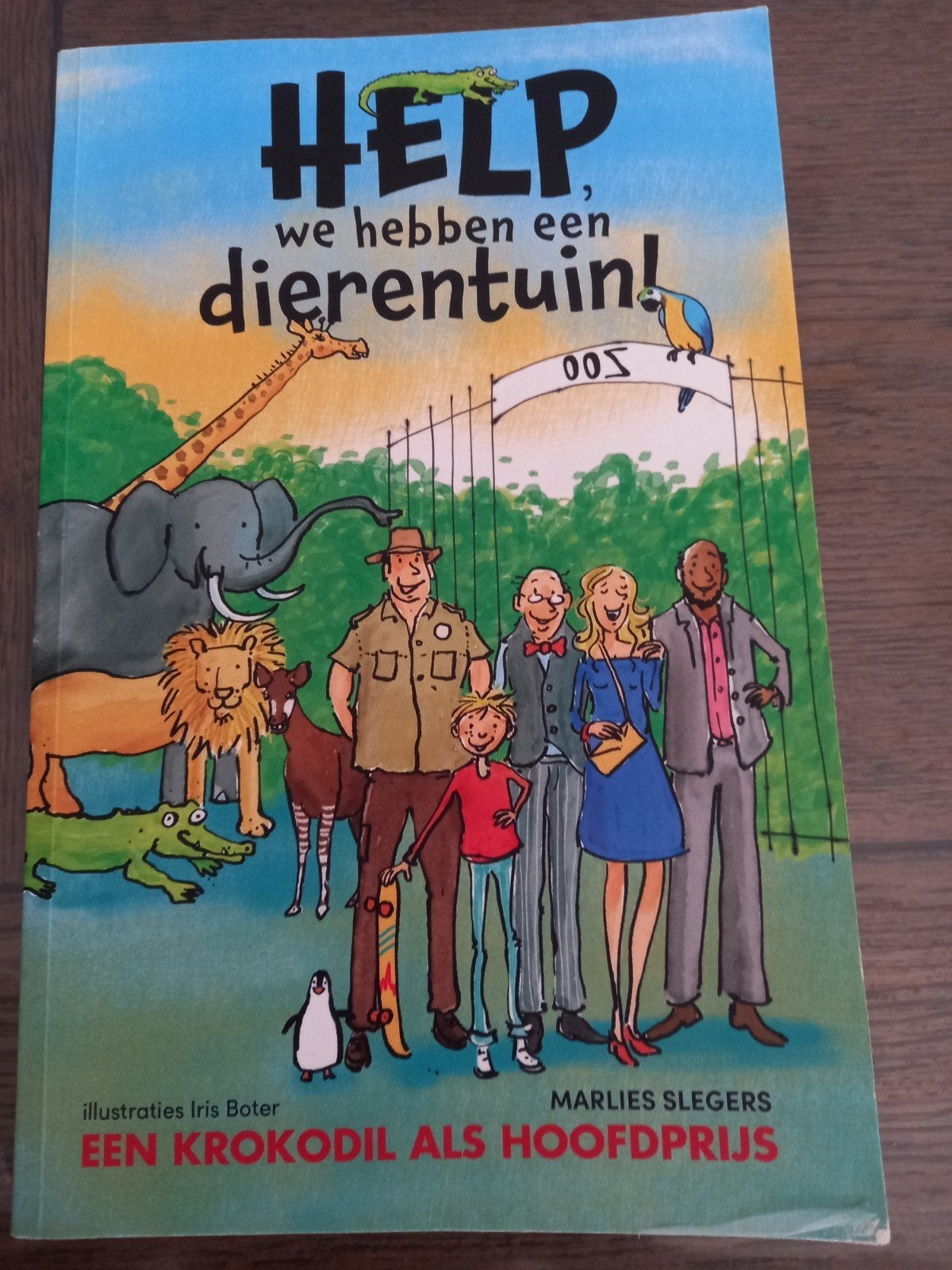 HELP, we hebben een dierentuin! - Marlies Slegers 3, Ophalen of Verzenden
