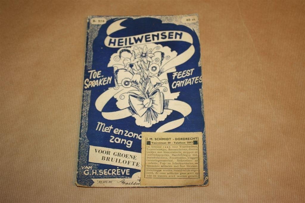 Heilwensen, toesparken, feestcantate. ca. 1930, Ophalen of Verzenden