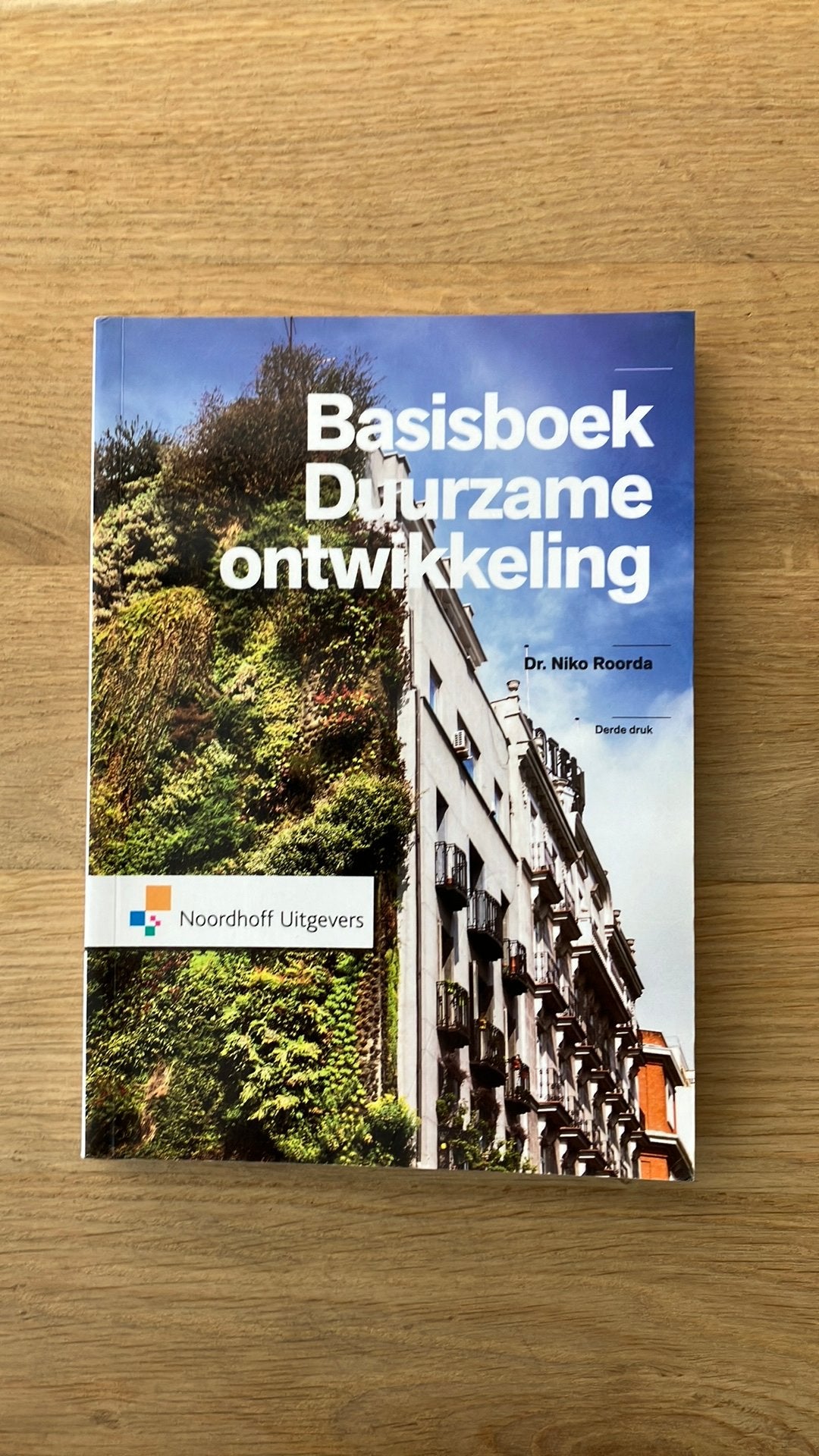 Niko Roorda - Basisboek duurzame ontwikkeling, Ophalen of Verzenden, Zo goed als nieuw, Niko Roorda, Bouwkunde