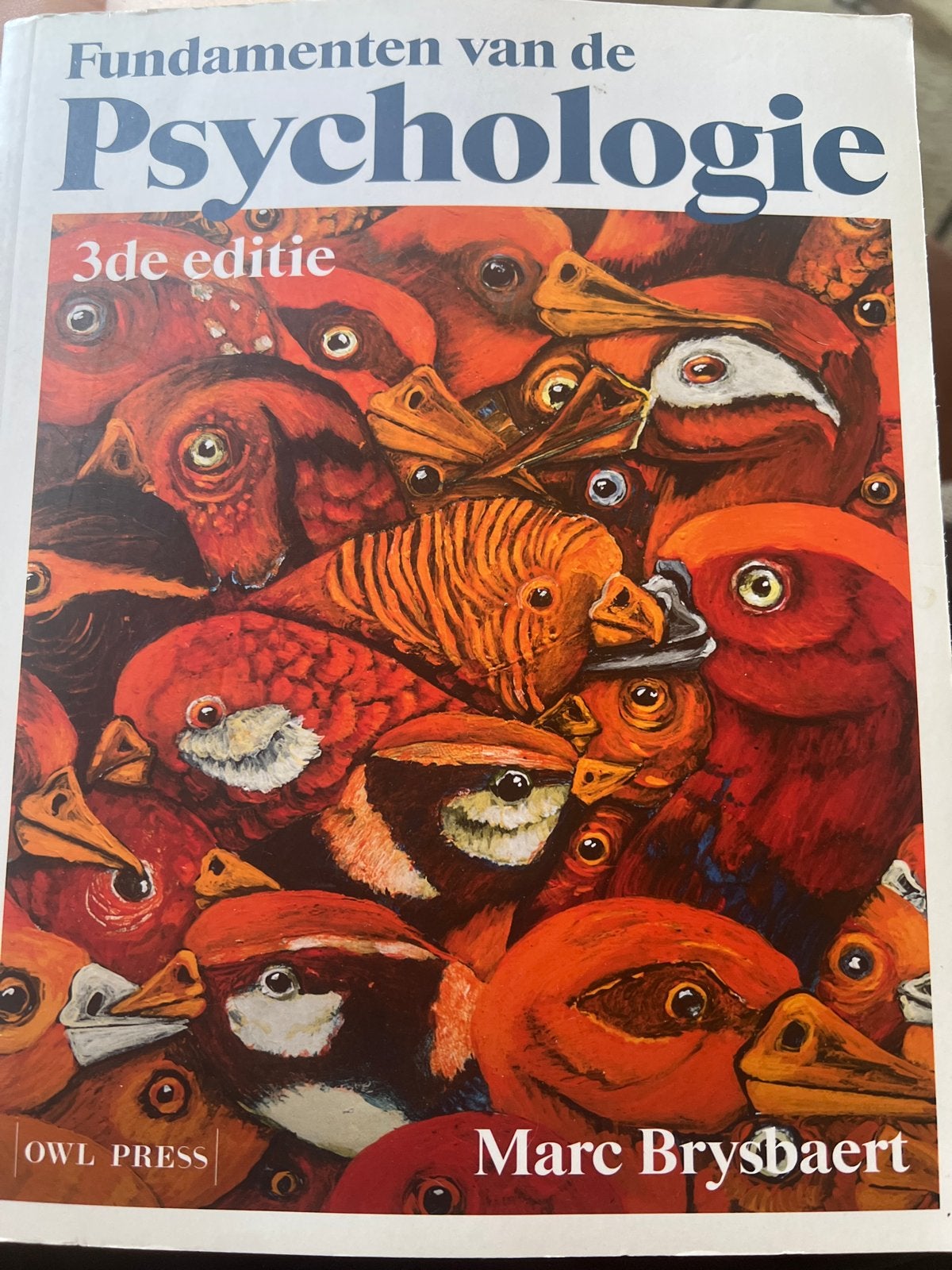 Fundamenten van de Psychologie - 3e editie, Ophalen of Verzenden, Gelezen, Overige onderwerpen
