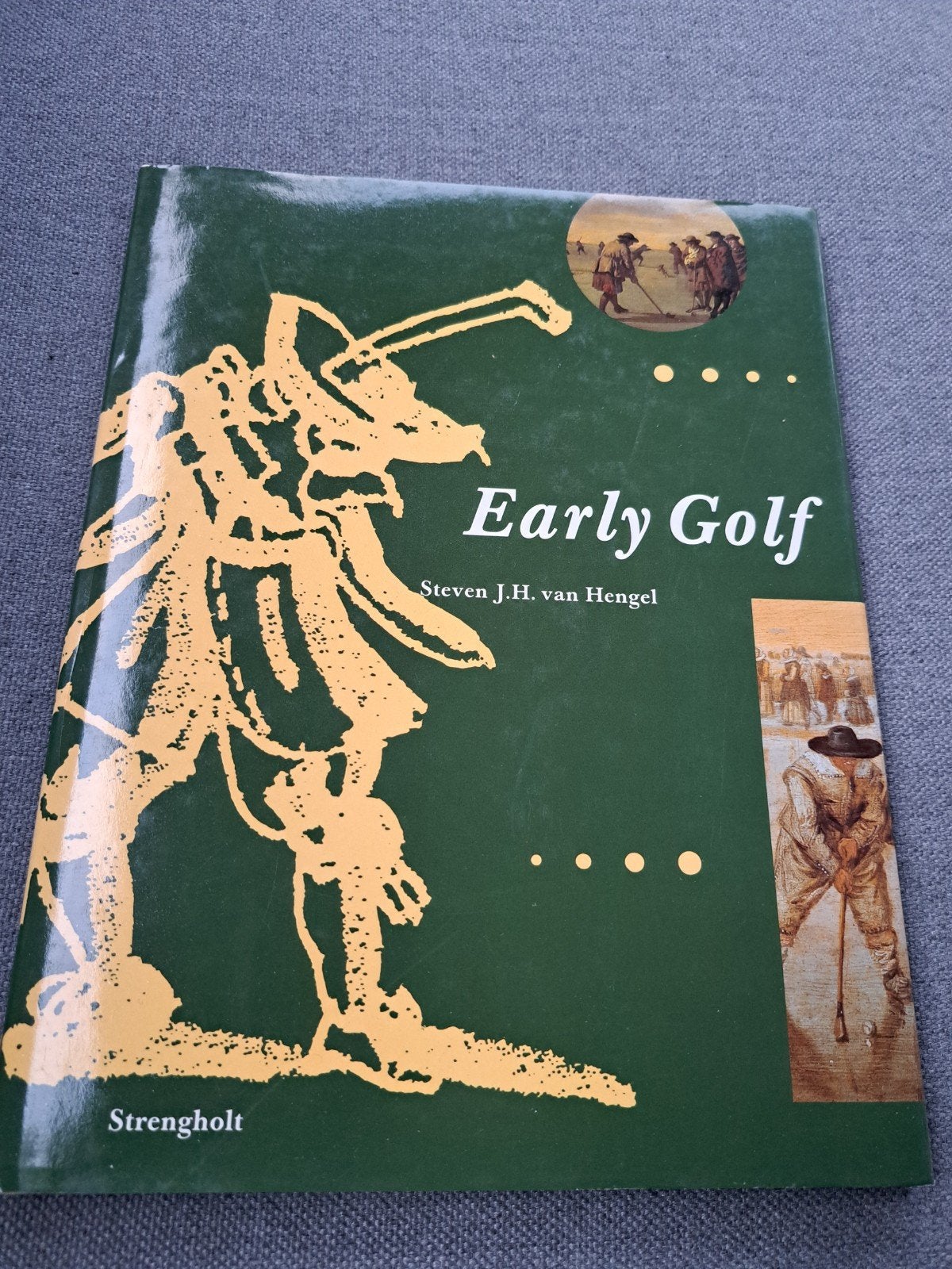 X: Early Golf - Steven J.H. van Hengel (Strenholt), Ophalen of Verzenden, Gelezen, Steven J.H. van Hengel, Balsport