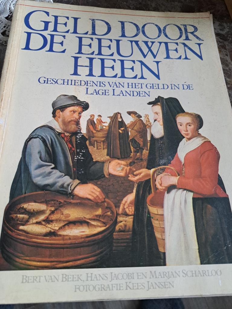 Geld door de eeuwen heen:, Boeken, Ophalen of Verzenden, 20e eeuw of later, Gelezen, Bert van Beek, Hans Jagoui, Marian Scharloo
