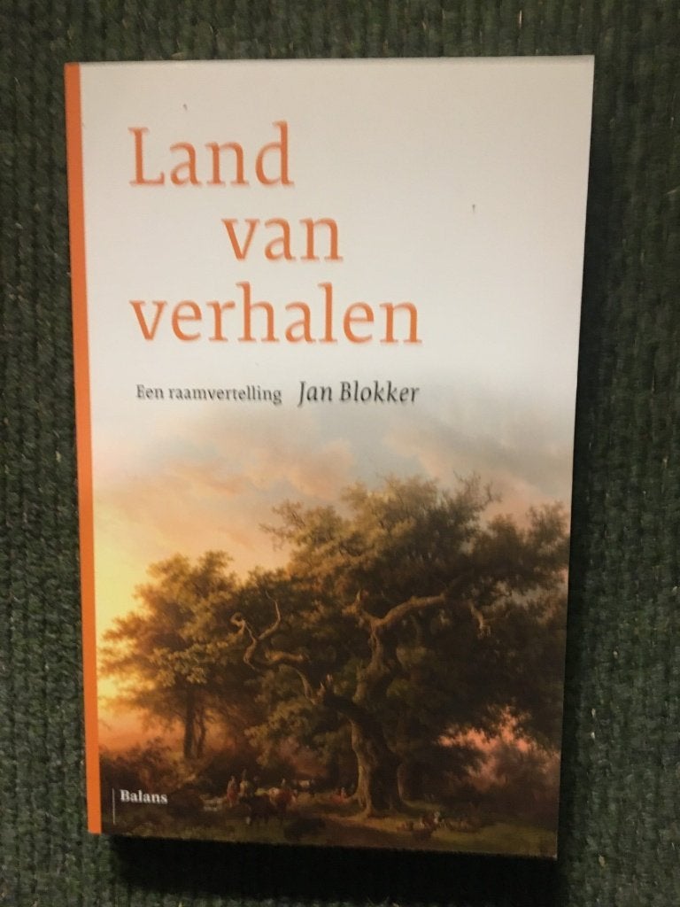 Land van verhalen (een raamvertelling); door Jan Blokker, Ophalen of Verzenden, Nieuw, Bas Blokker; Jan Blokker