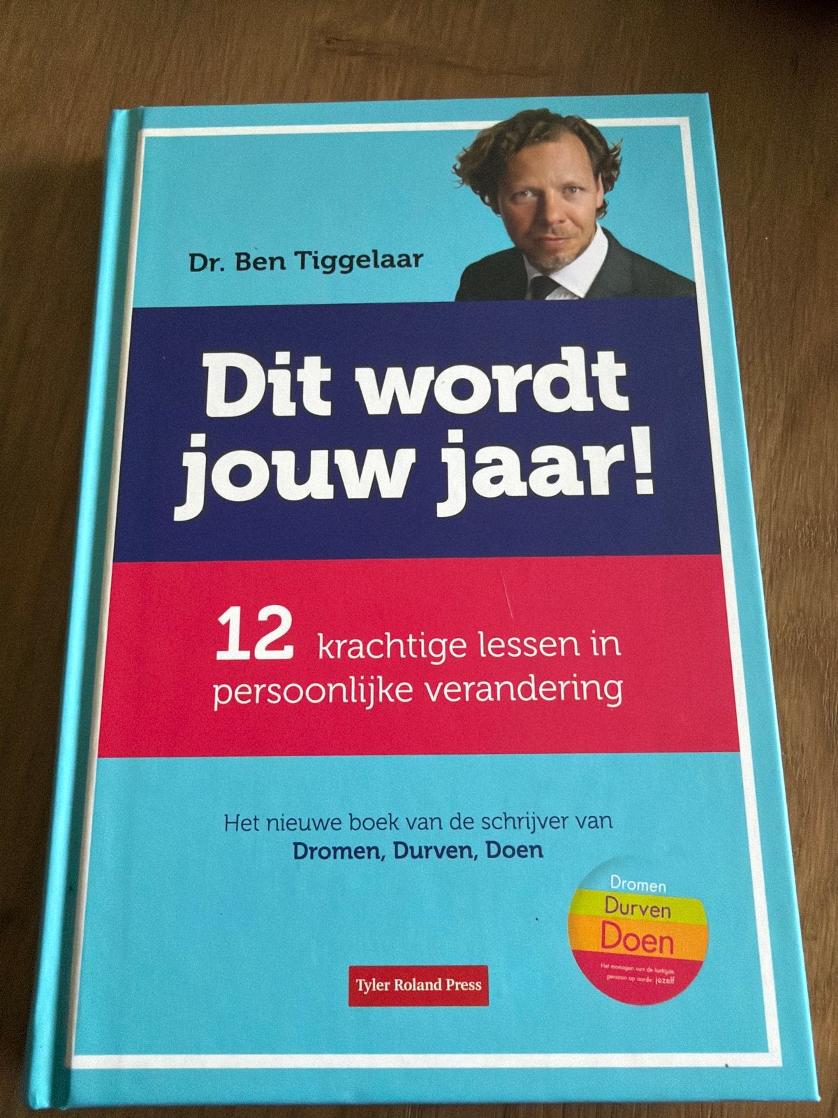 HKR.  Ben Tiggelaar - Dit wordt jouw jaar, Boeken, Ophalen of Verzenden, Zo goed als nieuw, Ben Tiggelaar