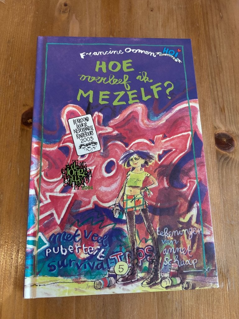 Hoe overleef ik mezelf ? Francine Oomen ( 10+ ), Boeken, Ophalen, Zo goed als nieuw, Francine Oomen