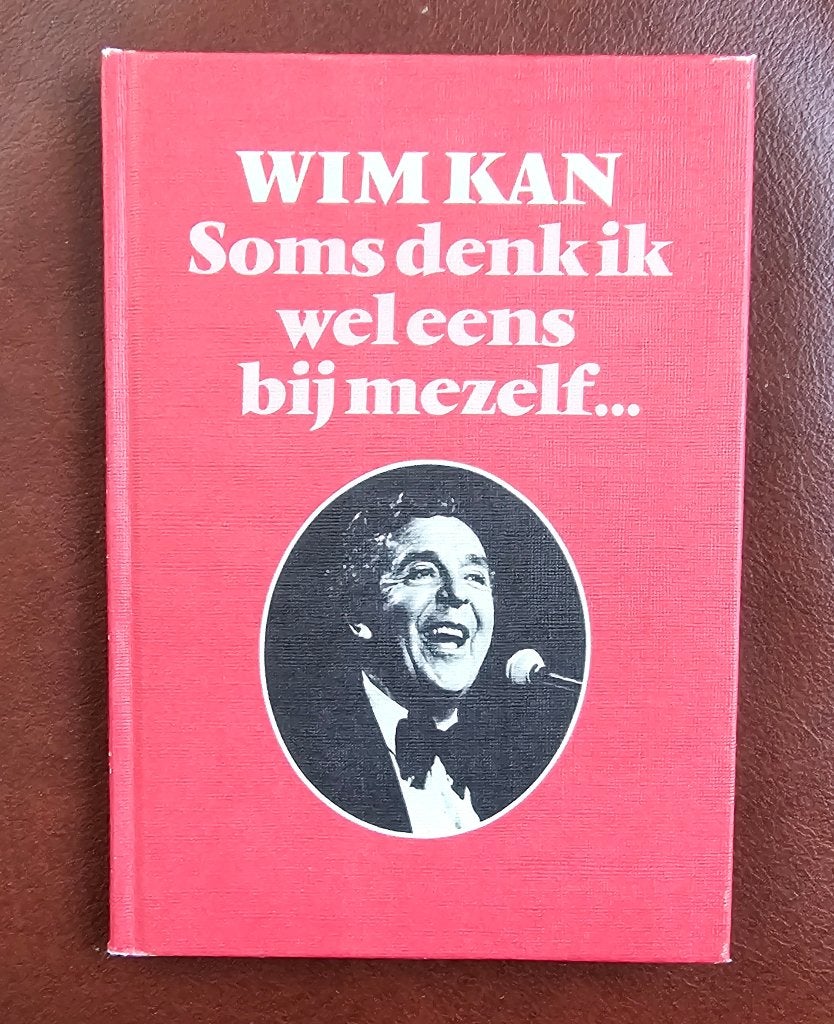 Wim Kan - Soms denk ik wel eens bij mezelf, Gelezen, Ophalen of Verzenden, Cabaret, Wim Kan