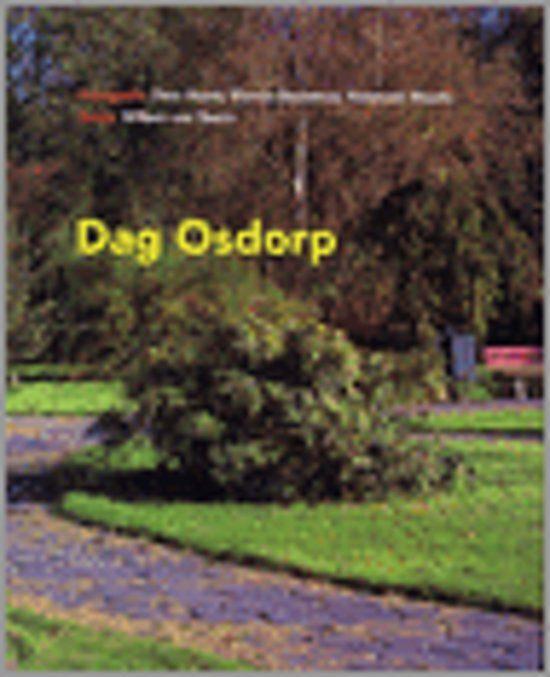 DAG OSDORP Theo Baart Marnix Goossens Raimond Wouda, Ophalen of Verzenden, Zo goed als nieuw