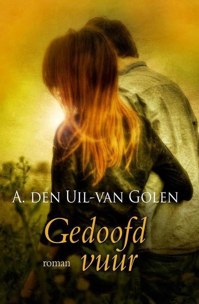 A den Uil van Golen - Gedoofd vuur, Boeken, Ophalen of Verzenden, Gelezen