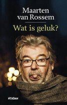 Maarten van rossem: wat is geluk, Boeken, Ophalen of Verzenden, Gelezen