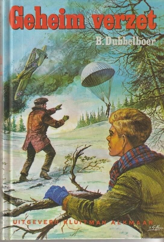 B.Dubbelboer # Geheim verzet, Boeken, Ophalen of Verzenden, Zo goed als nieuw, B.Dubbelboer, Fictie algemeen