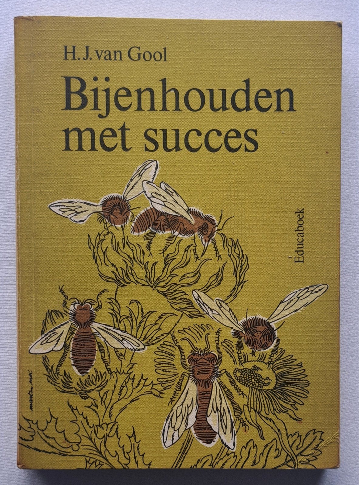 Bijenhouden met succes Alles over het houden van bijen, H.J. van Gool, Ophalen of Verzenden, Zo goed als nieuw, Overige onderwerpen