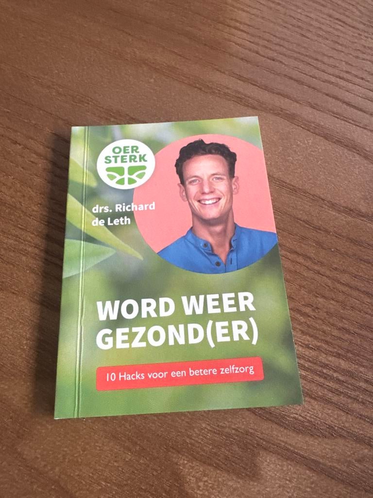 OERsterk: Word Weer Gezond(er) - drs. Richard de Leth, Ophalen of Verzenden, Zo goed als nieuw, Gezondheid en Conditie