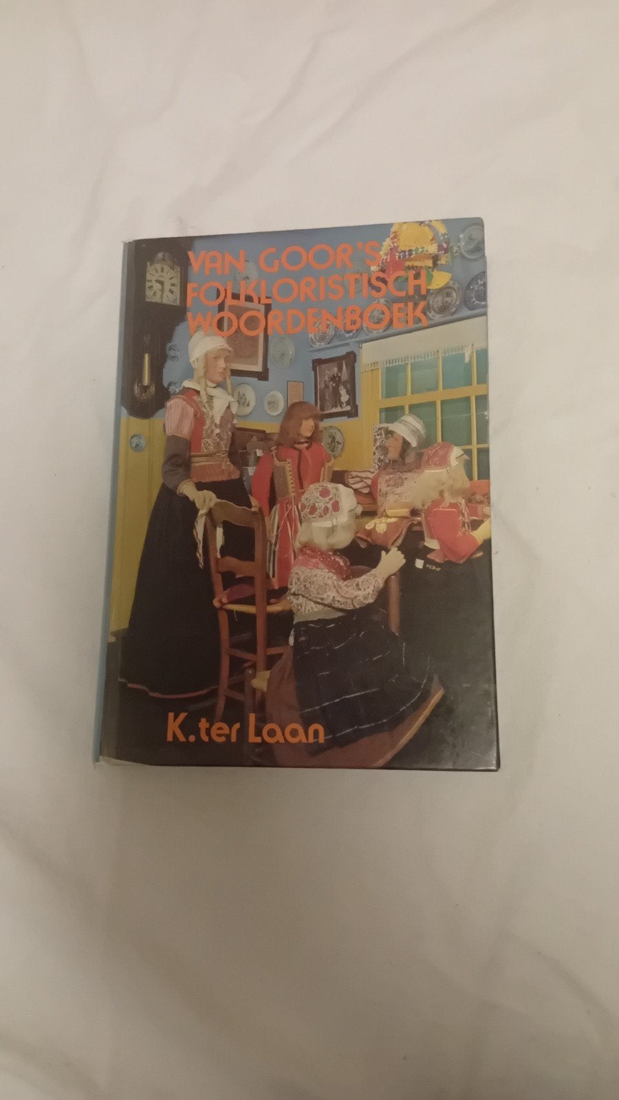 Van Goor's Folkloristisch Woordenboek - Oude gebruiken NL/BE, Ophalen of Verzenden, Zo goed als nieuw, K. ter Laan, Overige uitgevers