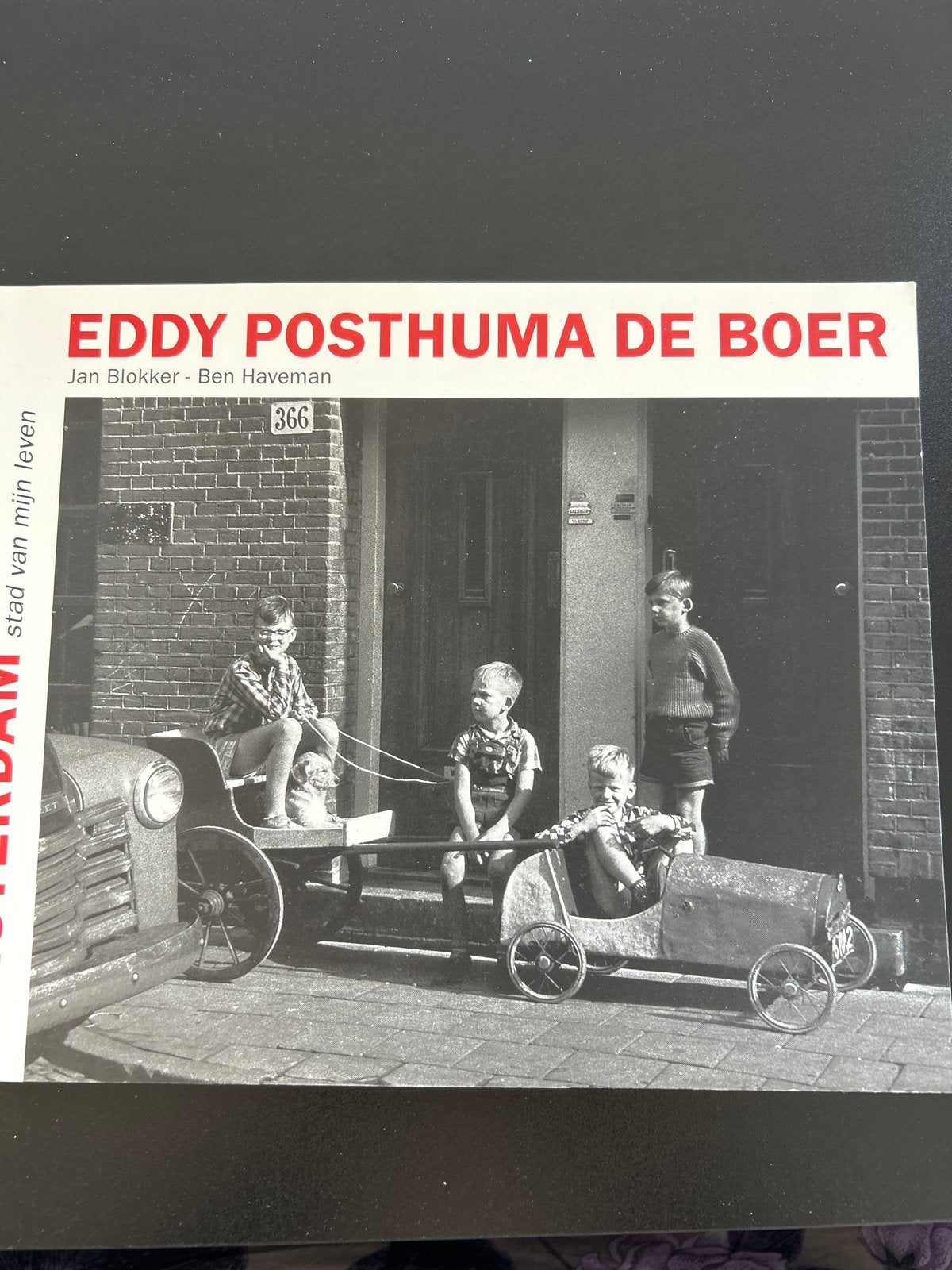 Eddy Posthuma de Boer - Amsterdam stad van mijn leven, Boeken, Ophalen of Verzenden, Zo goed als nieuw, Fotografie algemeen