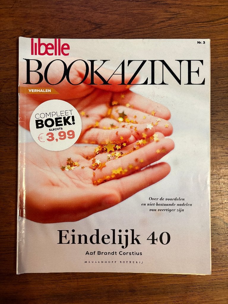Libelle Bookazine Eindelijk 40; Aaf Brandt Corstius; verhale, Ophalen of Verzenden, Zo goed als nieuw