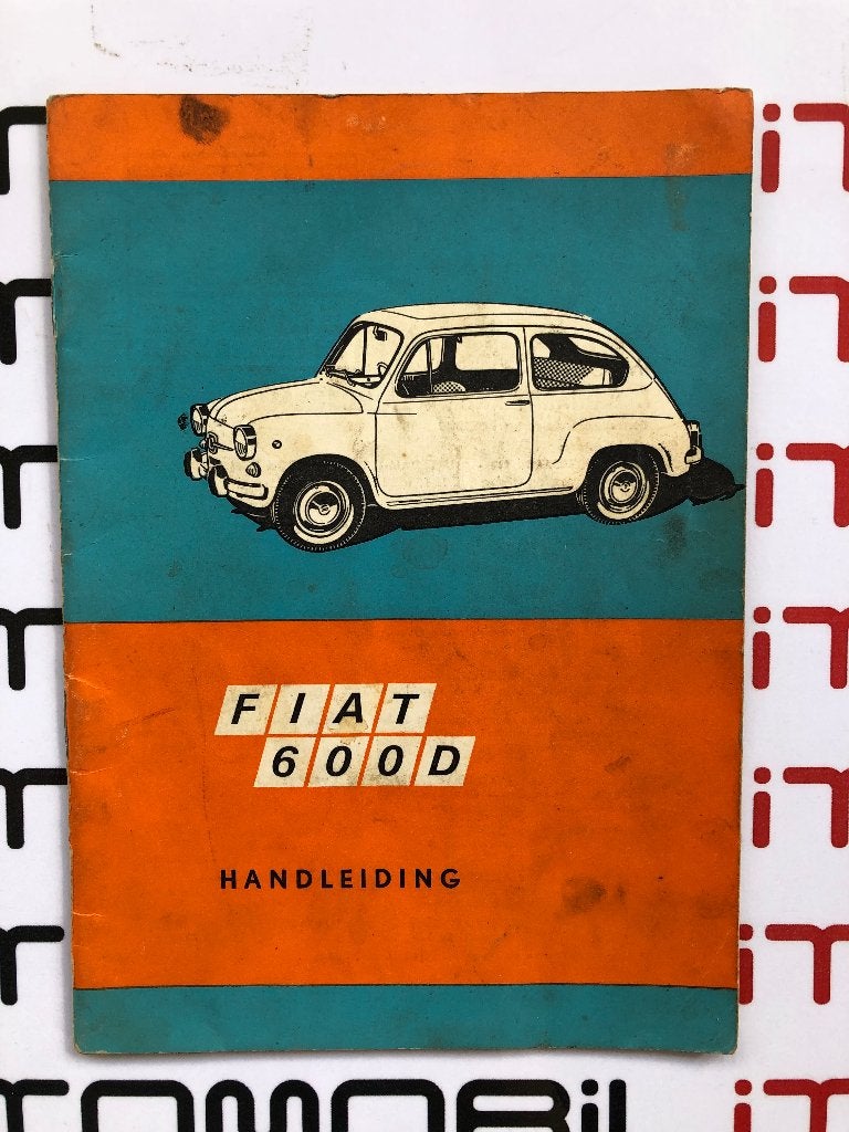 Fiat 600D 1968 Nederlandstalig instructieboek, Ophalen of Verzenden